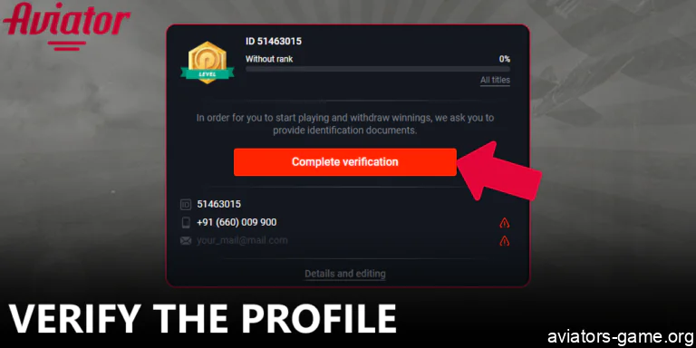 Verify the profile before you can make an Aviator withdrawal